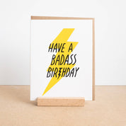 Badass Birthday Card - Hei-Hey