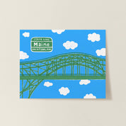Vacationland Print by Little Something Co. featuring the green Piscataqua River Bridge, Maine Vacationland sign, white clouds, and bright blue sky.