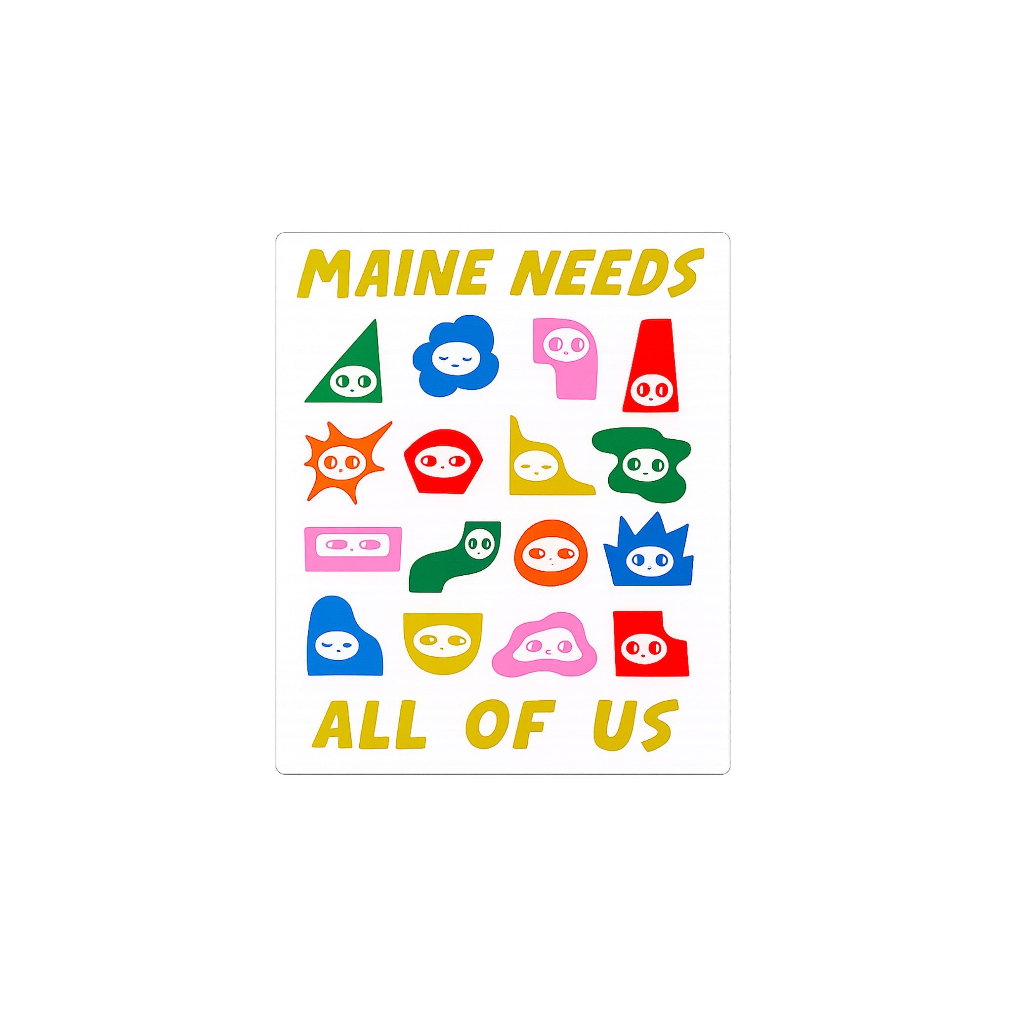 Maine Needs x Allison McKeen Sticker - Hei-Hey