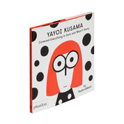 Yayoi Kusama Covered Everything in Dots and Wasn’t Sorry