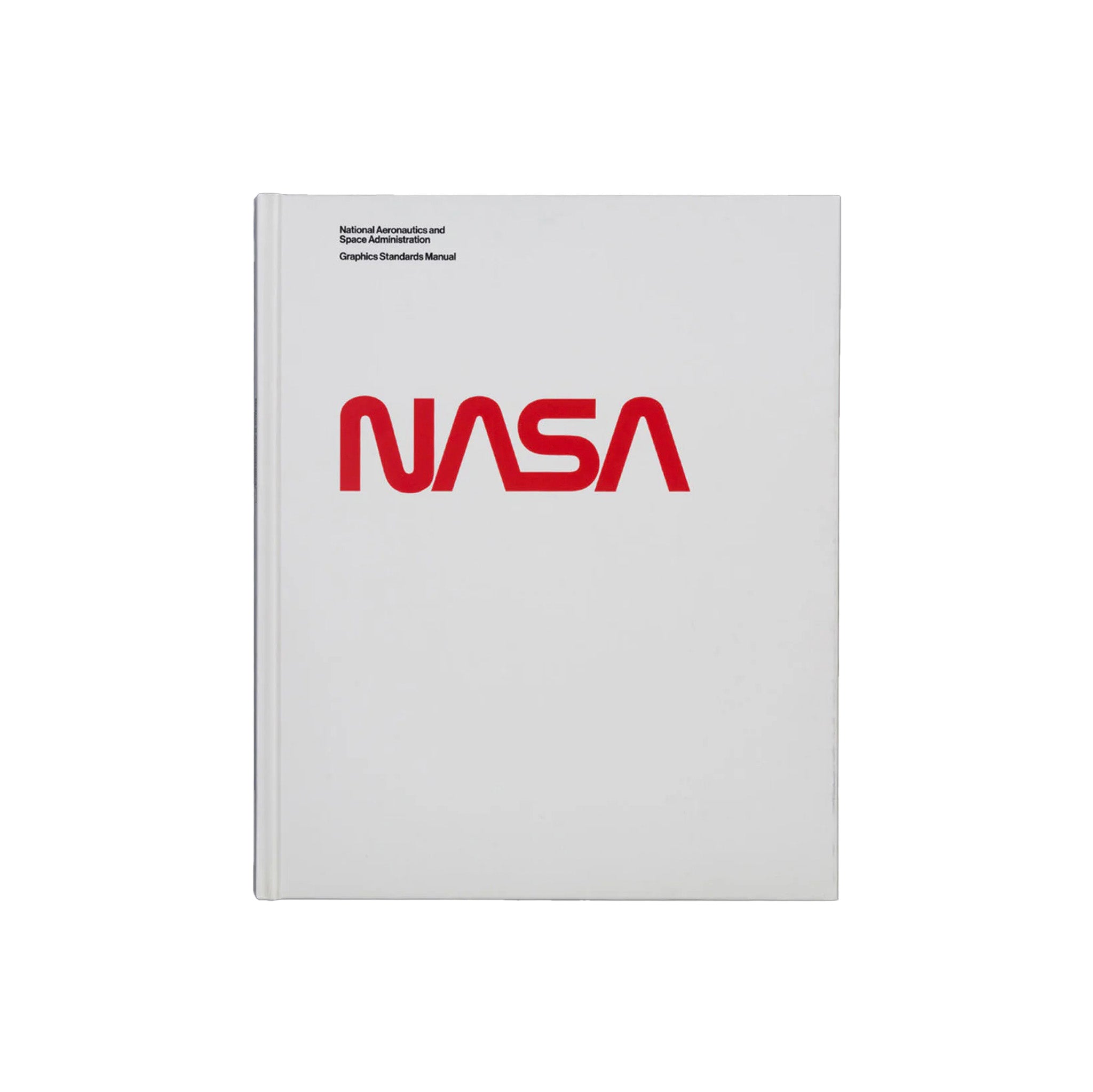 NASA Graphics Standards Manual book — case-bound with silkscreen cover, reproducing Danne & Blackburn’s 1975 design system with original scans and essays.