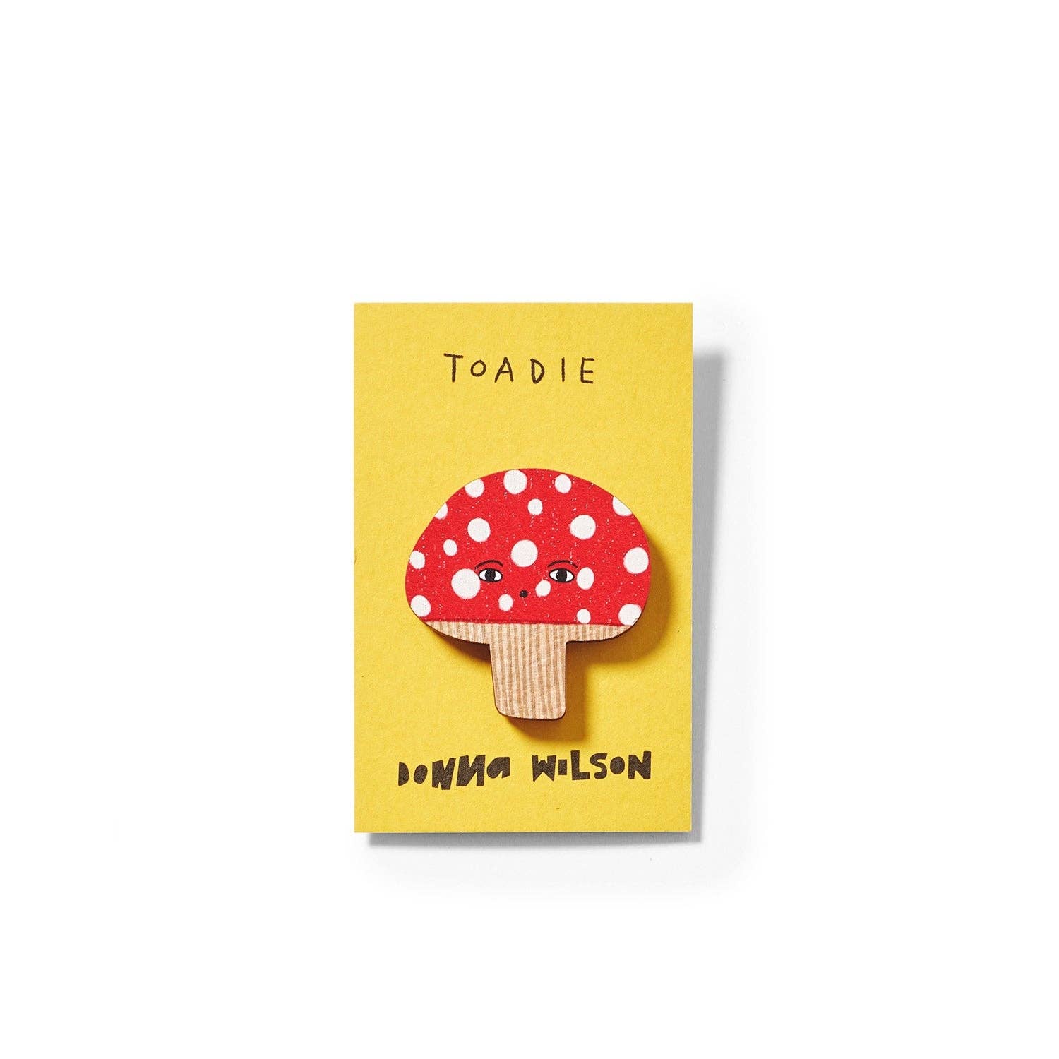 Toadie Pin Badge - Hei-Hey
