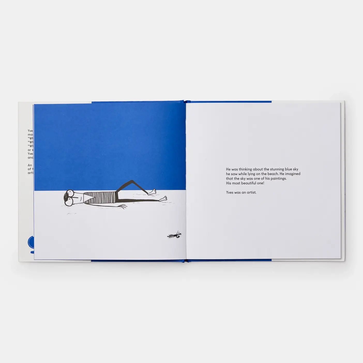Yves Klein Painted Everything Blue and Wasn't Sorry - Hei-Hey